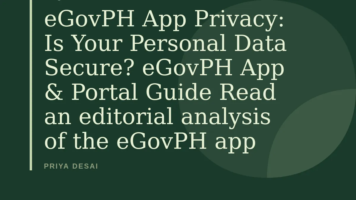 eGovPH App Privacy: Is Your Personal Data Secure?