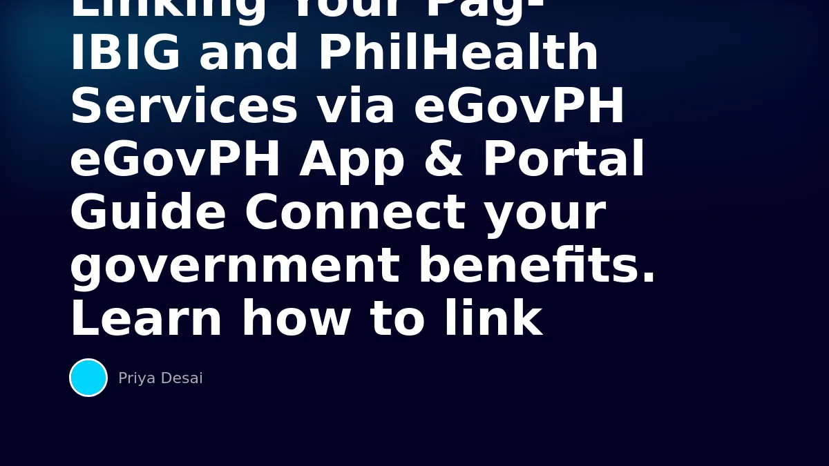 Linking Your Pag-IBIG and PhilHealth Services via eGovPH